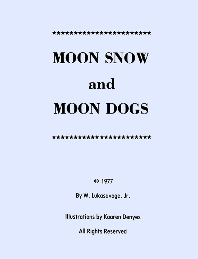 Moon Snow and Moon Dogs
